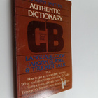 Chas Moore : CB Language - The Complete Dictionary of Tru... - pikkukuva 1
