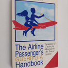 George Albert Brown : The airline passenger's guerrilla h... - pikkukuva 1