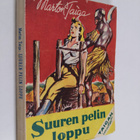 Marton Taiga : Suuren pelin loppu : tarina kahden maailma... - pikkukuva 1