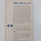 Kari Turunen ym. : MRA - mikä se on - pikkukuva 2