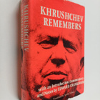 Nikita Sergeevic Hruscev : Khrushchev remembers - pikkukuva 1