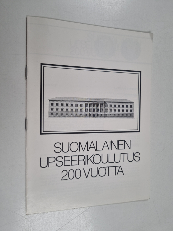 Suomalainen upseerikoulutus 200 vuotta