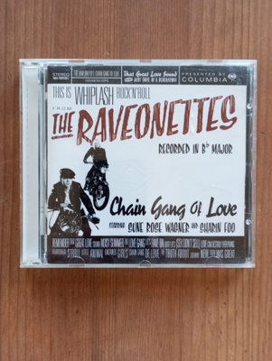 The Raveonettes CD Chain Gang of Love