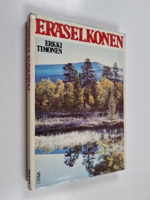 Erkki Timonen : Eräselkonen