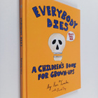 David Ury ym. : Everybody Dies - A Children's Book for Gr... - pikkukuva 1
