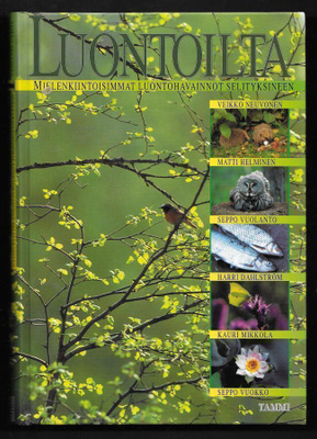 Neuvonen, Veikko (toim.) : Luontoilta