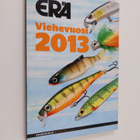 Viehevuosi 2013 : Erä vuosikirja 2013 - pikkukuva 1