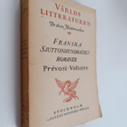 Franska sjuttonhundratalsromaner : Prevost-Voltaire - pikkukuva 1