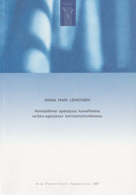 Anna Mari Leinonen: Ammatillinen opettajuus kansallisessa