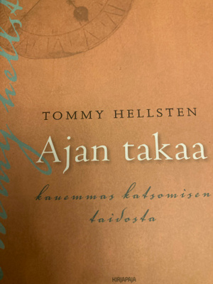 TOMMY HELLSTEN: AJAN TAKAA
