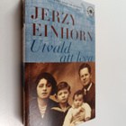 Jerzy Einhorn : Utvald att leva : minnen - pikkukuva 1
