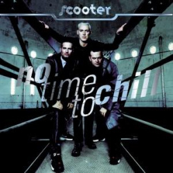 Scooter - No Time To Chill (CD)