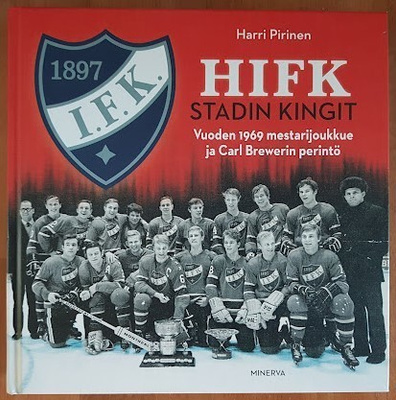 Harri Pirinen: HIFK - Stadin kingit