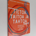 Tietoa, taitoa ja tahtoa - pikkukuva 1