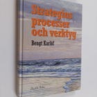 Bengt Karlöf : Strategins processer och verktyg - pikkukuva 1