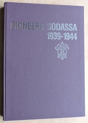 Pioneerit sodassa 1939-1944