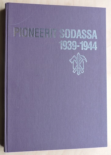 Pioneerit sodassa 1939-1944