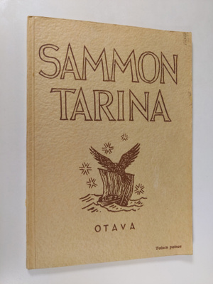 V. A. (toim.) Haila : Sammon tarina : Kalevalan samporunot