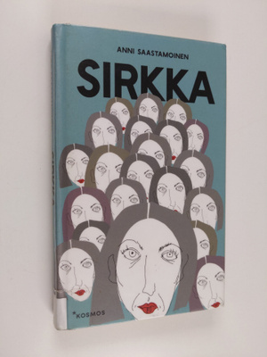 Anni Saastamoinen : Sirkka