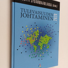 Tulevaisuuden johtaminen 2020 : älykkään johtamisen näkök... - pikkukuva 1