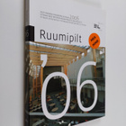 Ruumipilt : Eesti parimad interjöörid ja disain 2006 - pikkukuva 1