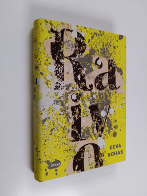 Eeva Rohas : Raivo