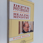 Fred Blum : Depth Psychology and the Healing Ministry - pikkukuva 1