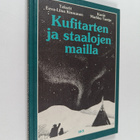 Eeva-Liisa Kinnunen : Kufitarten ja staalojen mailla : ta... - pikkukuva 1