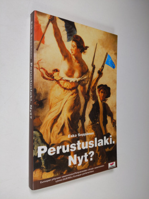 Esko Seppänen : Perustuslaki. Nyt?