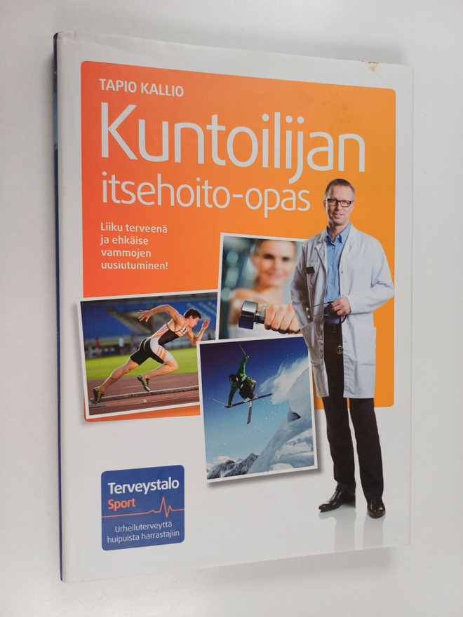 Tapio Kallio : Kuntoilijan itsehoito-opas