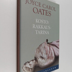 Joyce Carol Oates : Kosto : rakkaustarina - pikkukuva 1