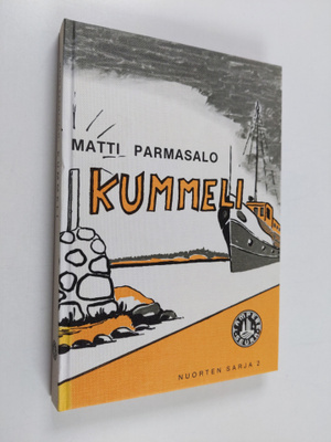 Matti Parmasalo : Kummeli : kertomus nuorille Pekasta ja ...