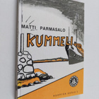 Matti Parmasalo : Kummeli : kertomus nuorille Pekasta ja ... - pikkukuva 1