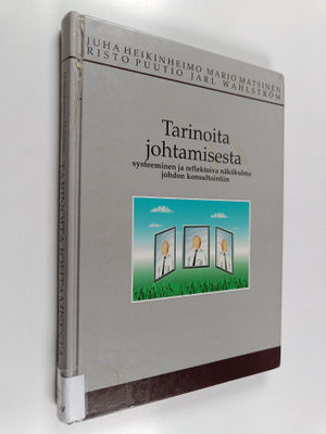 Tarinoita johtamisesta : systeeminen ja reflektoiva näkök...