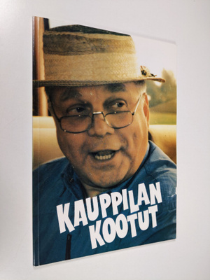 Tuula (kokoaja) Nordström : Kauppilan kootut