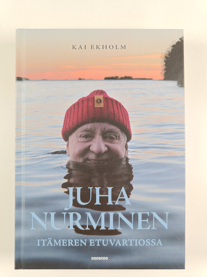 Kai Ekholm : Juha Nurminen : Itämeren etuvartiossa