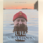 Kai Ekholm : Juha Nurminen : Itämeren etuvartiossa - pikkukuva 1