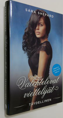 Sara Shepard : Täydellinen