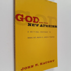 John F. Haught : God and the new atheism : a critical res... - pikkukuva 1