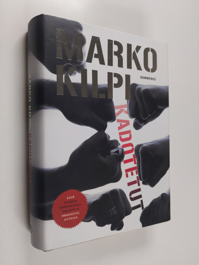 Marko Kilpi : Kadotetut