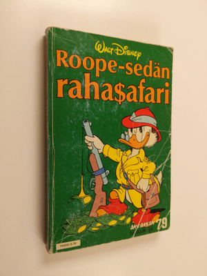 Walt Disney : Roope-sedän rahasafari
