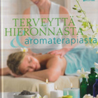 Terveyttä hieronnasta & aromaterapiasta - pikkukuva 1