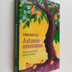 Timo Mattila : Aataminomenapuu : tarinoita juurilta ja le... - pikkukuva 1