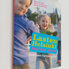 Minni Niemelä : Lasten Helsinki : snadien stadi : retkiop... - pikkukuva 1