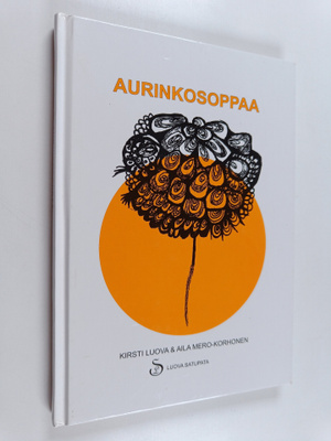 Kirsti Luova : Aurinkosoppaa : runoja ja loruja lapsille