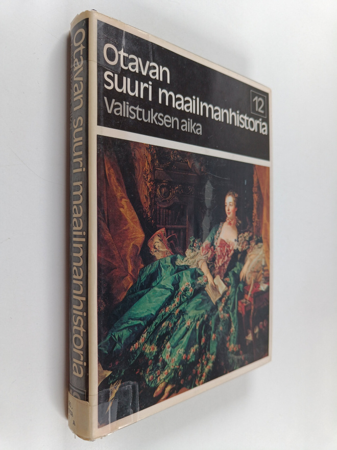 Otavan suuri maailmanhistoria 12 : Valistuksen aika