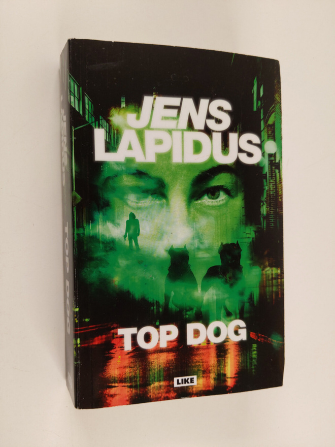 Jens Lapidus : Top dog