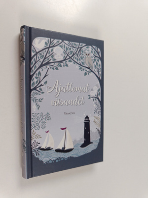 Mary Joslin : Ajattomat viisaudet