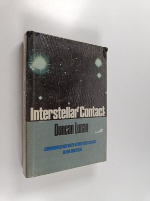 Duncan Lunan : Interstellar Contact