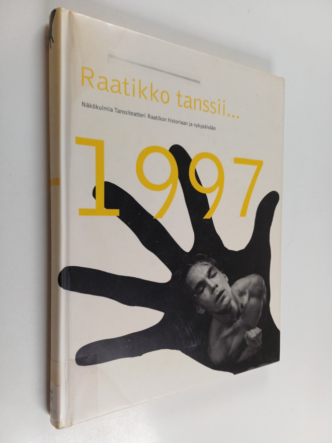 Paula (toim.) Pauniaho : Raatikko tanssii : näkökulmia Ta...